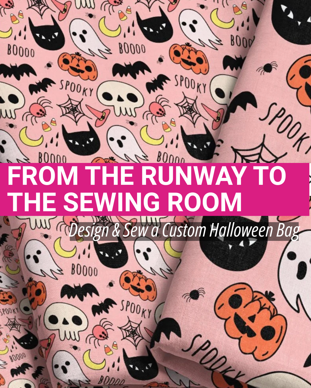 Halloween Bag Workshop