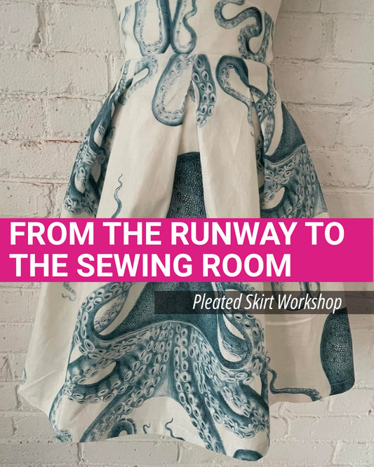 Pleated Skirt Workshop: October Mondays