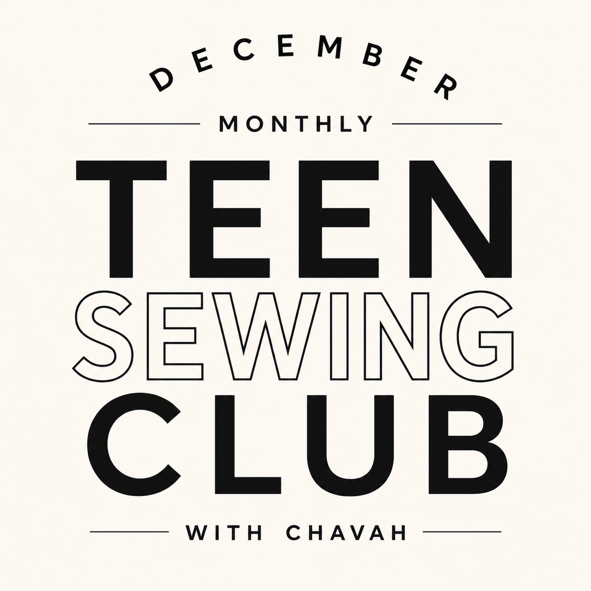 TEEN SEW CLUB | DECEMBER