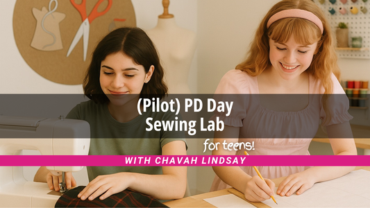 Teen PD Day Sewing Lab